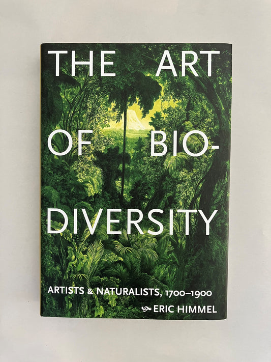 The Art of Biodiversity: Artists & Naturalists, 1700–1900