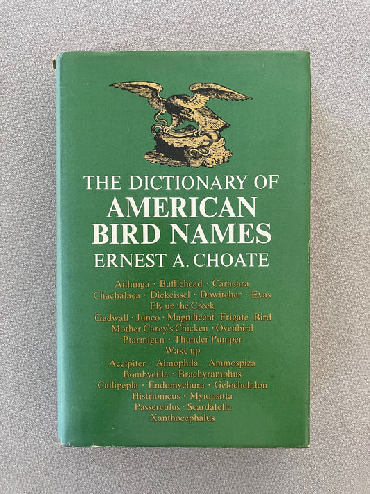 The Dictionary of American Bird Names
