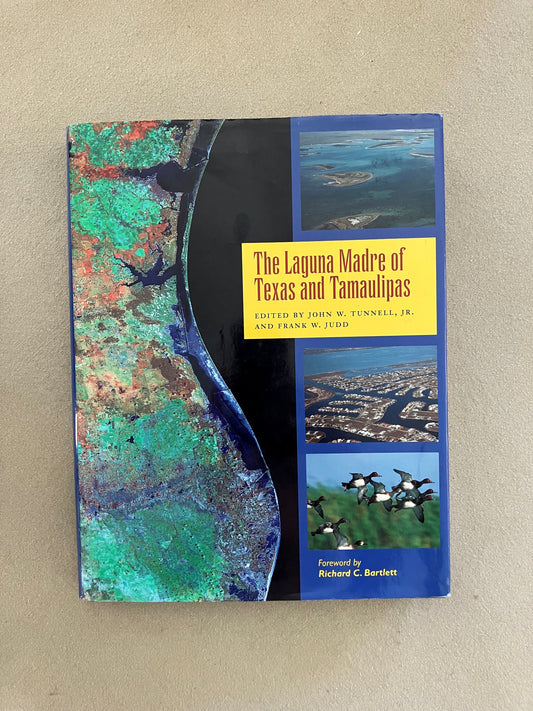 The Laguna Madre of Texas and Tamaulipas