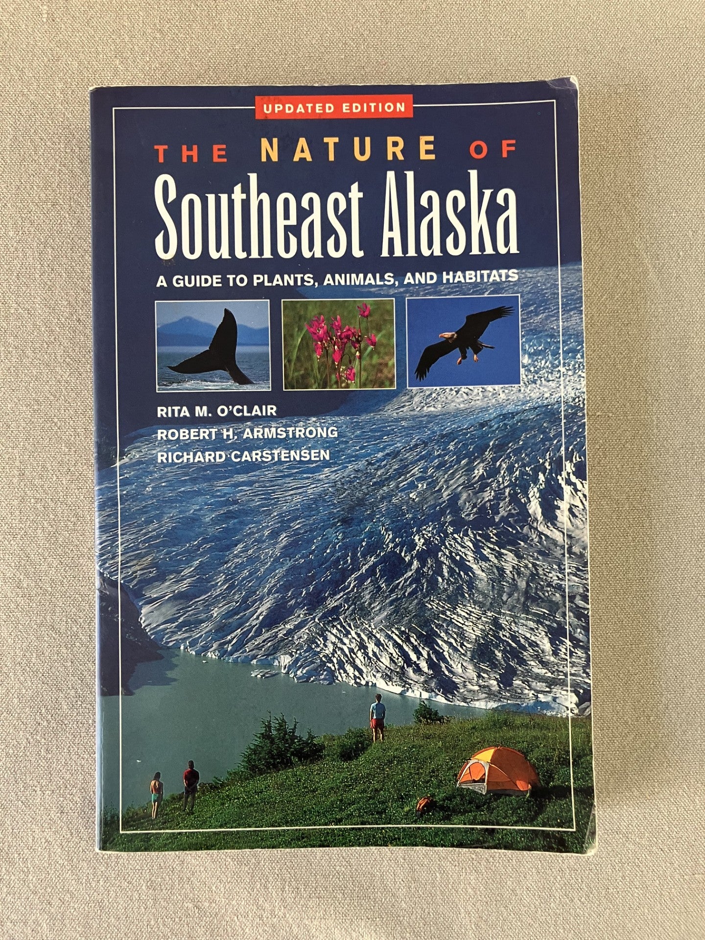 The Nature of Southeast Alaska: A Guide to Plants, Animals, and Habitats