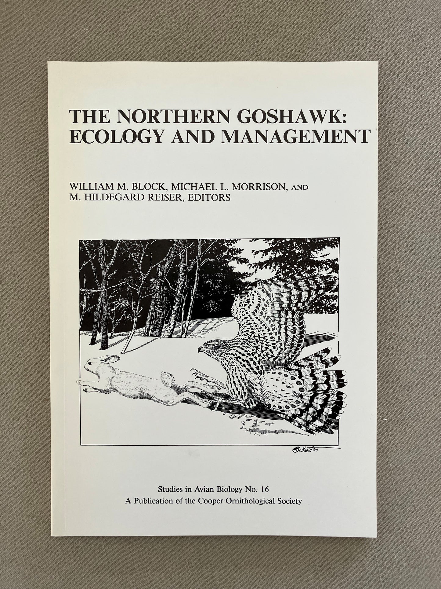 The Northern Goshawk:  Ecology and Management SAB No. 16