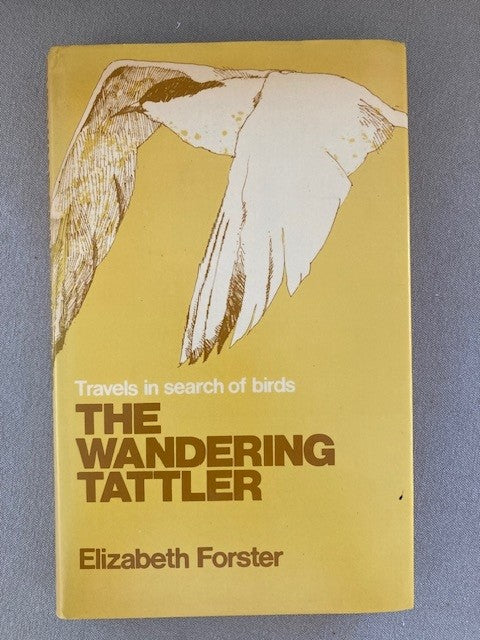 The Wandering Tattler: Travels in Search of Birds
